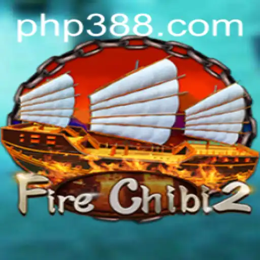 Exploring the Thrilling World of FireChibi2: A Comprehensive Guide with PHP38 Integration
